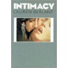 Intimacy by Lauren Berlant