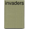 Invaders door Frances Newton Symmes Allen