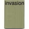 Invasion door Charles Owen King