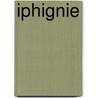Iphignie door Jean Moras