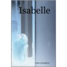 Isabelle door John Carruthers