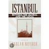 Istanbul door Caglar Keyder