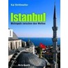 Istanbul door Kai Strittmatter