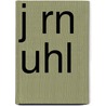 J Rn Uhl door Gustav Frenssen