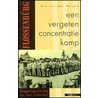 Flossenburg: een vergeten concentratiekamp by G. van den Berghe