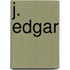 J. Edgar