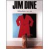 Jim Dine door Germano Celant