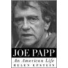 Joe Papp door Helen Epstein