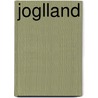 Joglland door Andreas Steininger