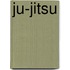 Ju-Jitsu