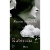Katerina by Aron Appelfeld