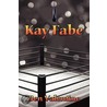 Kay-Fabe door Ben Valentine