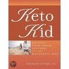 Keto Kid by Deborah Snyder
