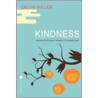 Kindness by Calvin Miller
