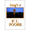 King's X door L. Poore K.