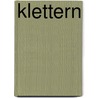 Klettern by Jean-Marie Brezner