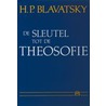 De sleutel tot de theosofie door H.P. Blavatsky