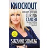 Knockout door Suzanne Somers