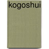 Kogoshui by Genchi Kato