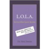L.O.L.A. door Heti Davies
