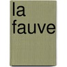 La Fauve by J-H. Rosny