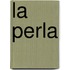 La Perla