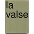 La Valse