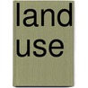 Land Use door Onbekend