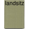 Landsitz door Ann Elizabeth Cree