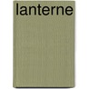 Lanterne door Arthur Buies