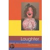 Laughter by Anca Parvulescu
