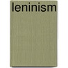Leninism door Neil Harding