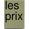 Les Prix door Mile Levasseur