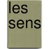 Les Sens