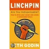 Linchpin door Seth Godin