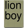 Lion Boy door Onbekend