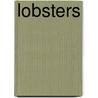 Lobsters door Kris Hirschmann