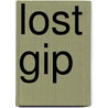 Lost Gip door Stretton Hesba Stretton