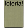 Loteria! door Juan Carlos Mena