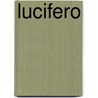 Lucifero door E . A .Butti