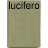 Lucifero by E . A .Butti