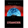 Lysander door Monte P. Kelly