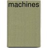 Machines door Paul Calver