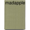 Madapple door Christina Meldrum