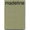 Madeline door Ludwig Bemmelmans