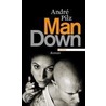 Man down door André Pilz