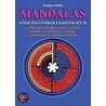 Mandalas by Rüdiger Dahlke
