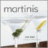 Martinis