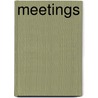 Meetings door David Bargenicht