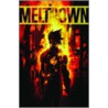 Meltdown by David B. Schwartz